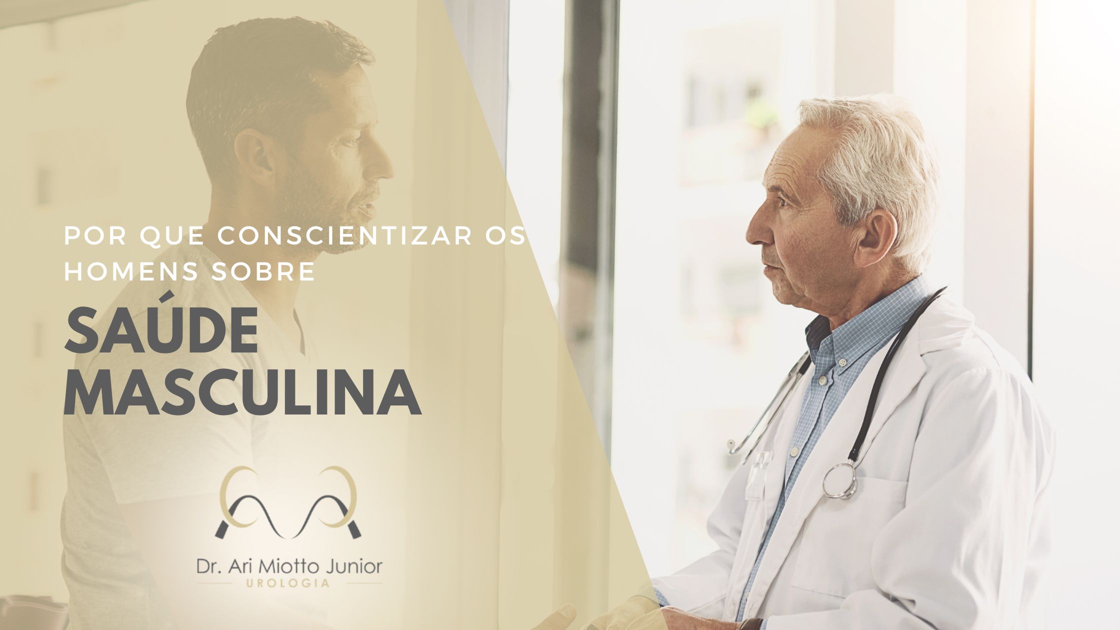 Por que conscientizar os homens sobre Saúde Masculina